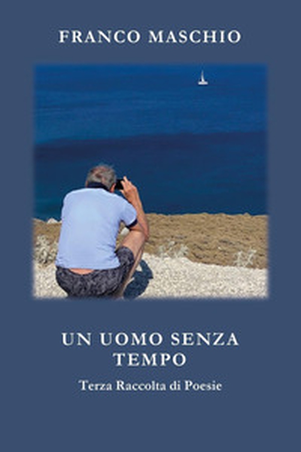 Un uomo senza tempo - Librerie.coop Un uomo senza tempo - Librerie.coop
