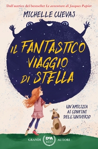 Il fantastico viaggio di Stella - Librerie.coop