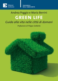 Green Life - Librerie.coop Green Life - Librerie.coop