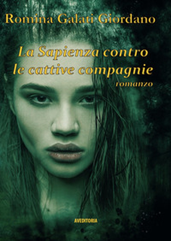 La sapienza contro le cattive compagnie - Librerie.coop La sapienza contro le cattive compagnie - Librerie.coop