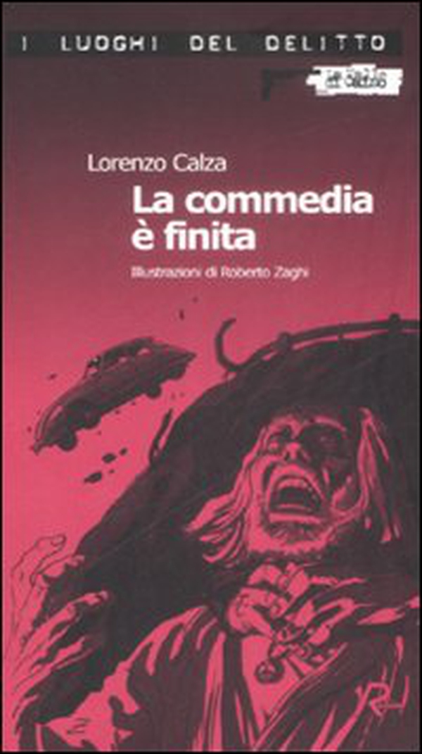 La commedia è finita - Librerie.coop La commedia è finita - Librerie.coop