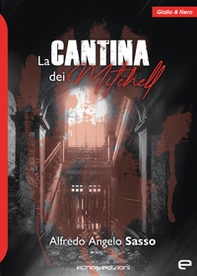 La cantina dei Mitchell - Librerie.coop