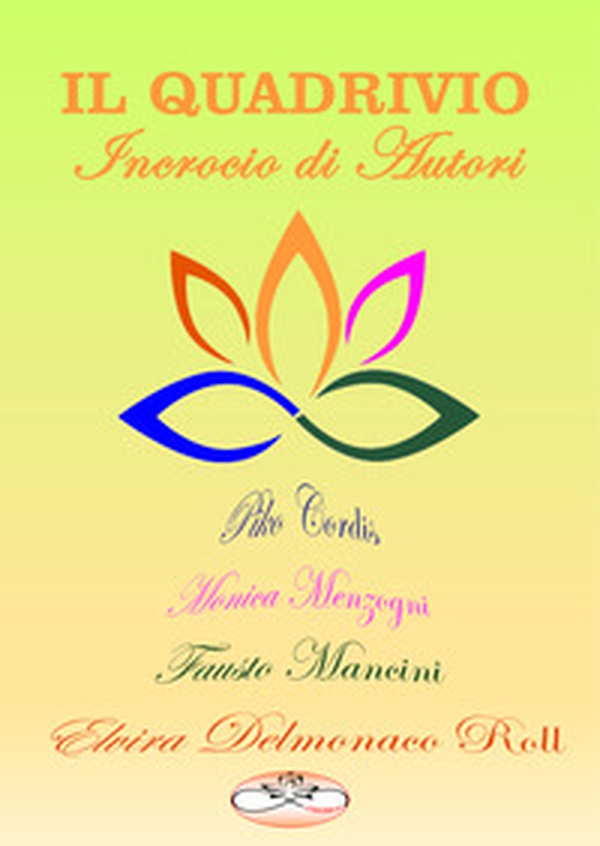Il quadrivio. Incrocio di autori - Librerie.coop Il quadrivio. Incrocio di autori - Librerie.coop