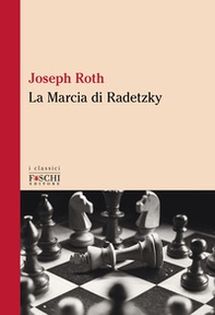 La marcia di Radetzky - Librerie.coop La marcia di Radetzky - Librerie.coop