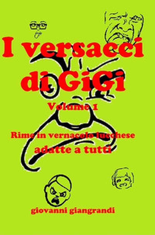 I versacci di GiGi - Librerie.coop I versacci di GiGi - Librerie.coop