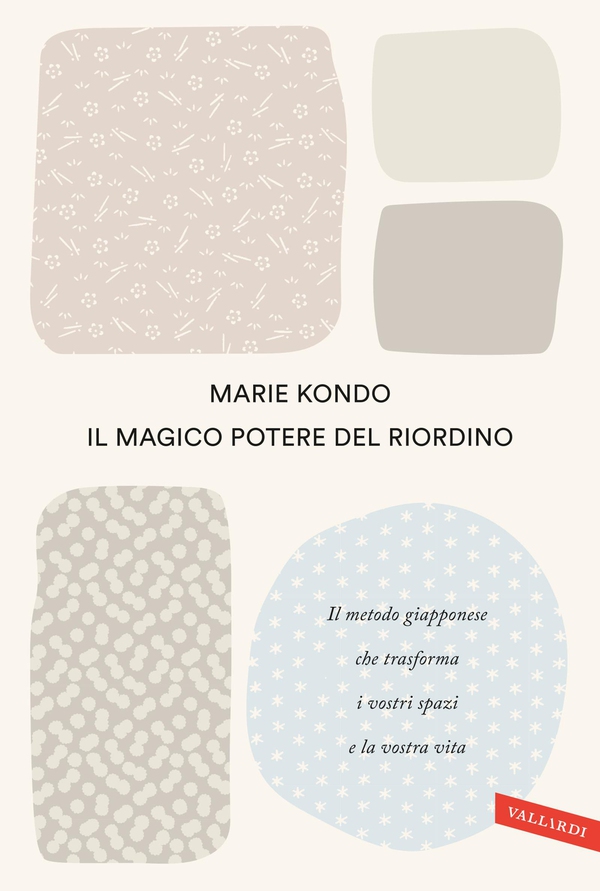 Il magico potere del riordino - Librerie.coop Il magico potere del riordino - Librerie.coop