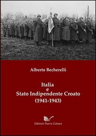 Italia e stato indipendente croato (1941-1943) - Librerie.coop Italia e stato indipendente croato (1941-1943) - Librerie.coop