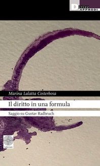 Il diritto in una formula. Saggio su Gustav Radbruch - Librerie.coop Il diritto in una formula. Saggio su Gustav Radbruch - Librerie.coop