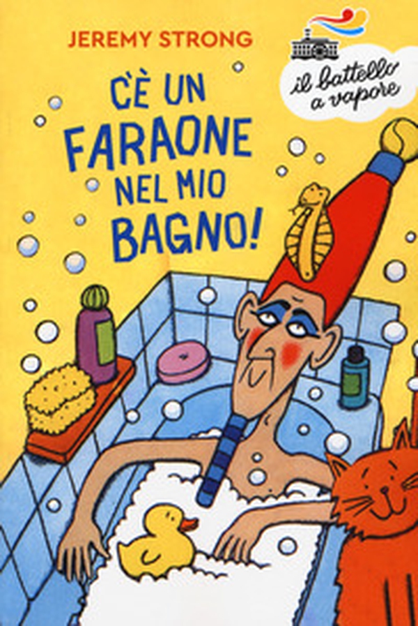 C'è un faraone nel mio bagno! - Librerie.coop C'è un faraone nel mio bagno! - Librerie.coop