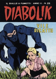 Diabolik 205. Vile ricatto - Librerie.coop
