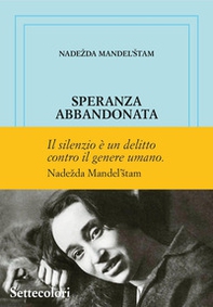 Speranza abbandonata. Ediz. numerata - Librerie.coop