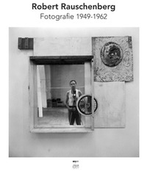 Robert Rauschenberg. Fotografie 1949-1962 - Librerie.coop Robert Rauschenberg. Fotografie 1949-1962 - Librerie.coop