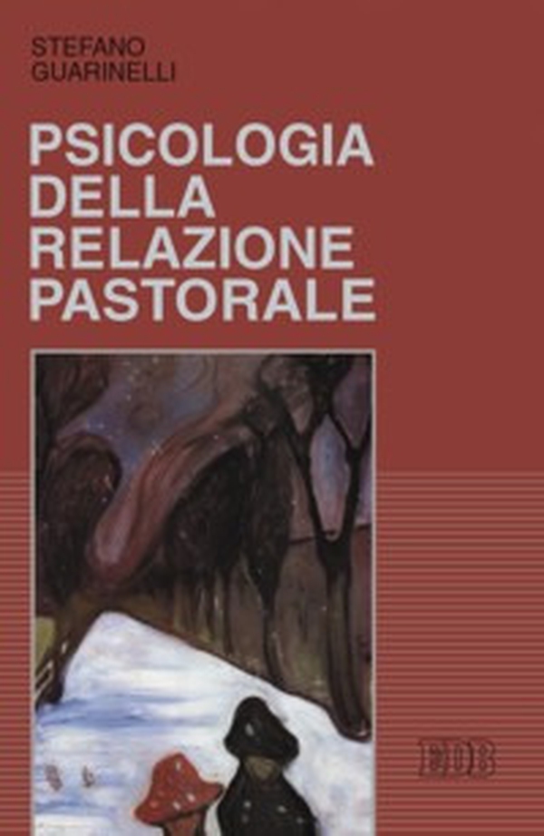 Psicologia della relazione pastorale - Librerie.coop Psicologia della relazione pastorale - Librerie.coop