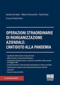 Operazioni straordinarie di riorganizzazione aziendale: l'antidoto alla pandemia - Librerie.coop