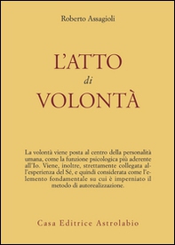 L'atto di volontà - Librerie.coop L'atto di volontà - Librerie.coop