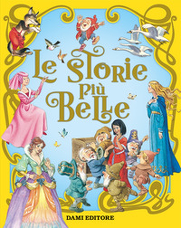 Le storie più belle - Librerie.coop Le storie più belle - Librerie.coop
