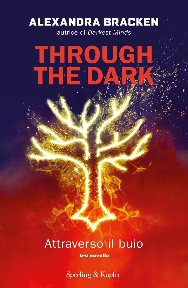 Through the dark (edizione italiana) - Librerie.coop Through the dark (edizione italiana) - Librerie.coop