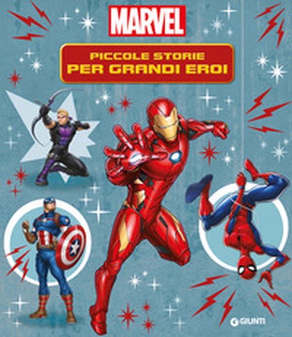 Contastorie. Piccole storie per grandi eroi. Marvel - Librerie.coop Contastorie. Piccole storie per grandi eroi. Marvel - Librerie.coop