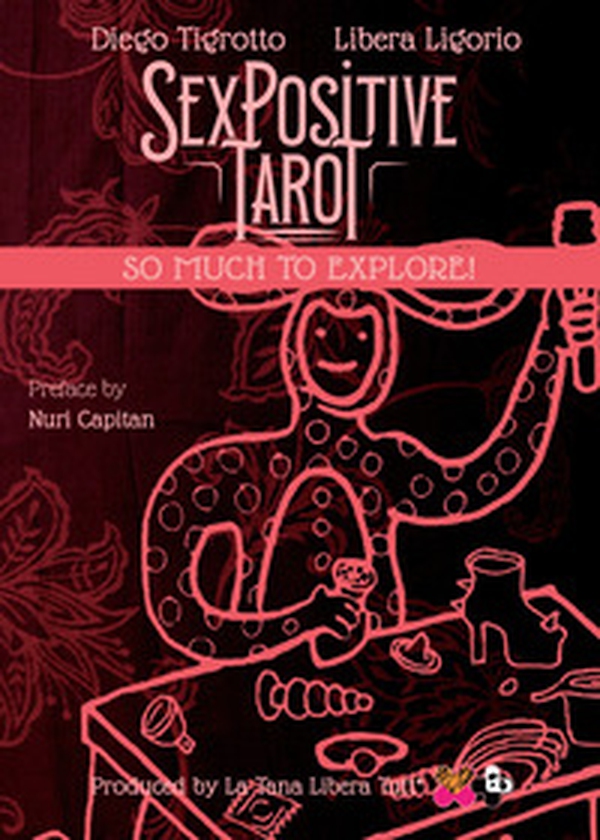 Sex positive tarot. So much to explore! - Librerie.coop Sex positive tarot. So much to explore! - Librerie.coop