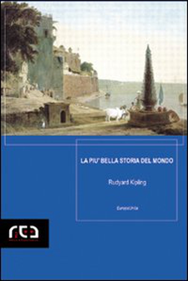 La più bella storia del mondo - Librerie.coop La più bella storia del mondo - Librerie.coop