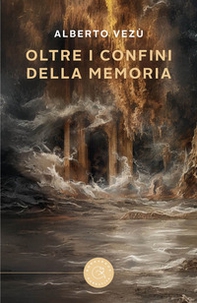 Oltre i confini della memoria - Librerie.coop