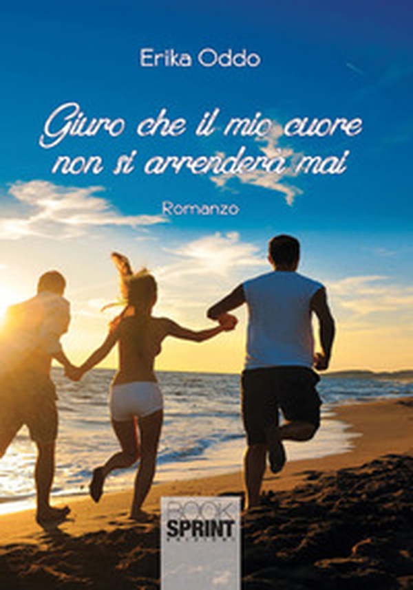 Giuro che il mio cuore non si arrenderà mai - Librerie.coop Giuro che il mio cuore non si arrenderà mai - Librerie.coop