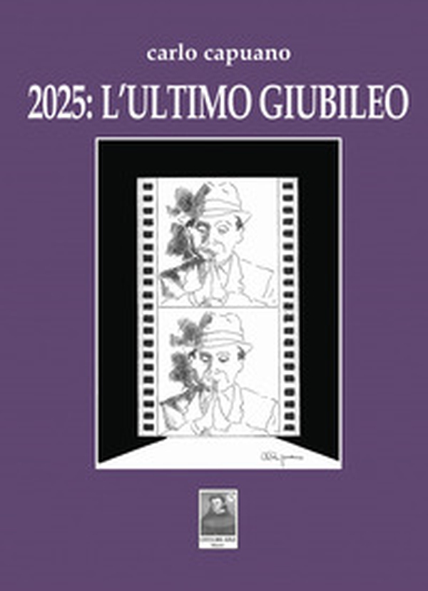 2025: l'ultimo Giubileo - Librerie.coop 2025: l'ultimo Giubileo - Librerie.coop
