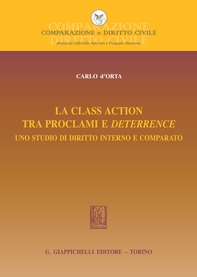 La Class action tra proclami e deterrence - Librerie.coop La Class action tra proclami e deterrence - Librerie.coop