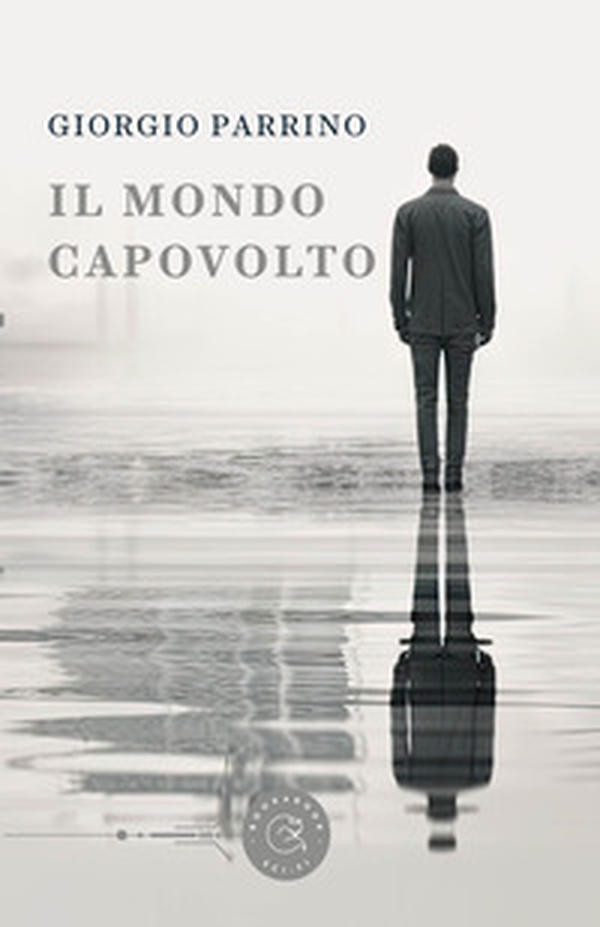 Il mondo capovolto - Librerie.coop Il mondo capovolto - Librerie.coop