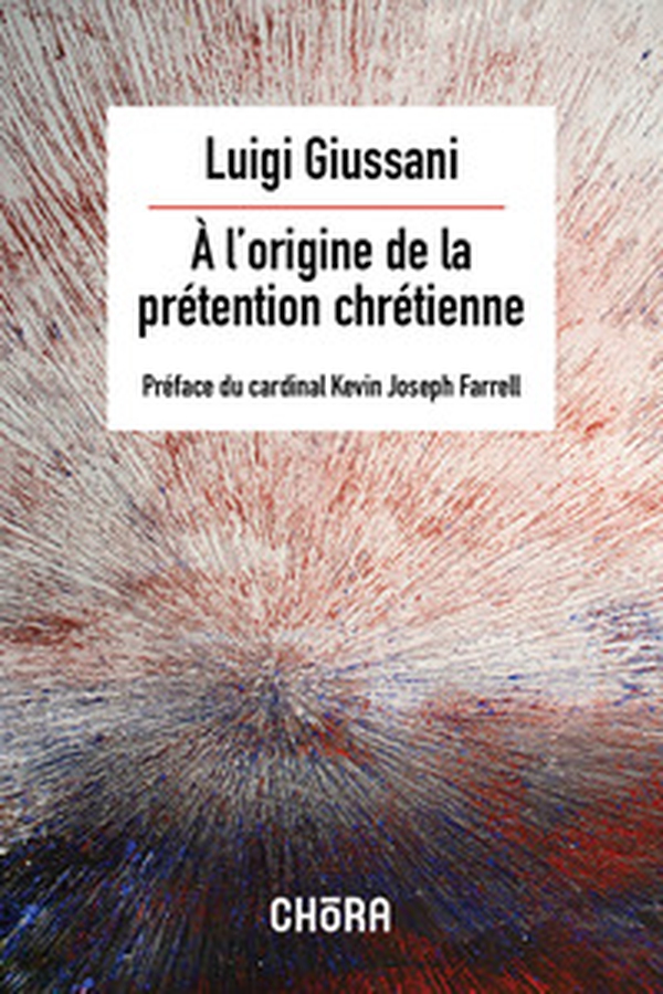 À l'origine de la prétention chrétienne - Librerie.coop