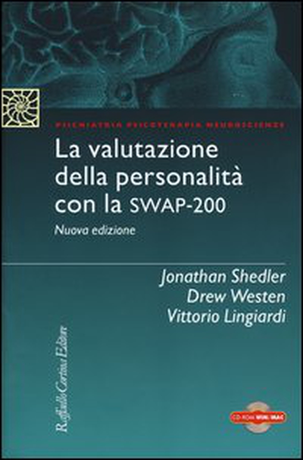 La valutazione della personalità con la Swap-200 - Librerie.coop La valutazione della personalità con la Swap-200 - Librerie.coop