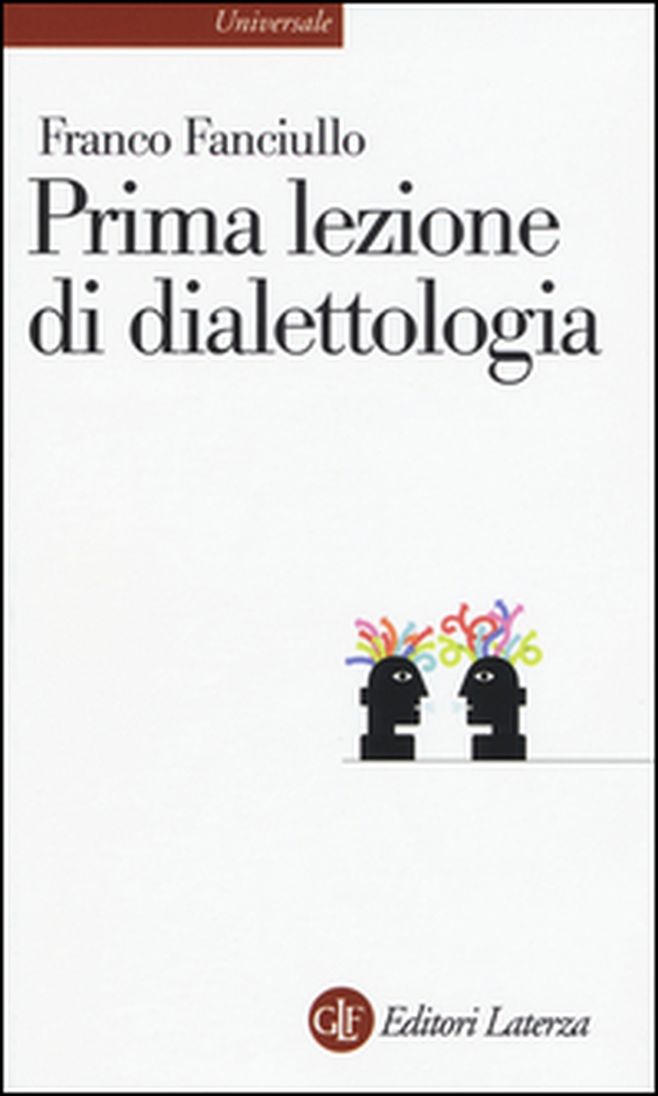 Prima lezione di dialettologia - Librerie.coop Prima lezione di dialettologia - Librerie.coop