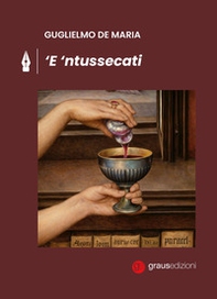 'E 'ntussecati - Librerie.coop