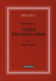 La Bibbia nella letteratura italiana - Vol. 4 - Librerie.coop