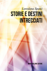 Storie e destini intrecciati - Librerie.coop