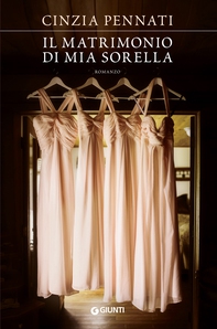 Il matrimonio di mia sorella - Librerie.coop
