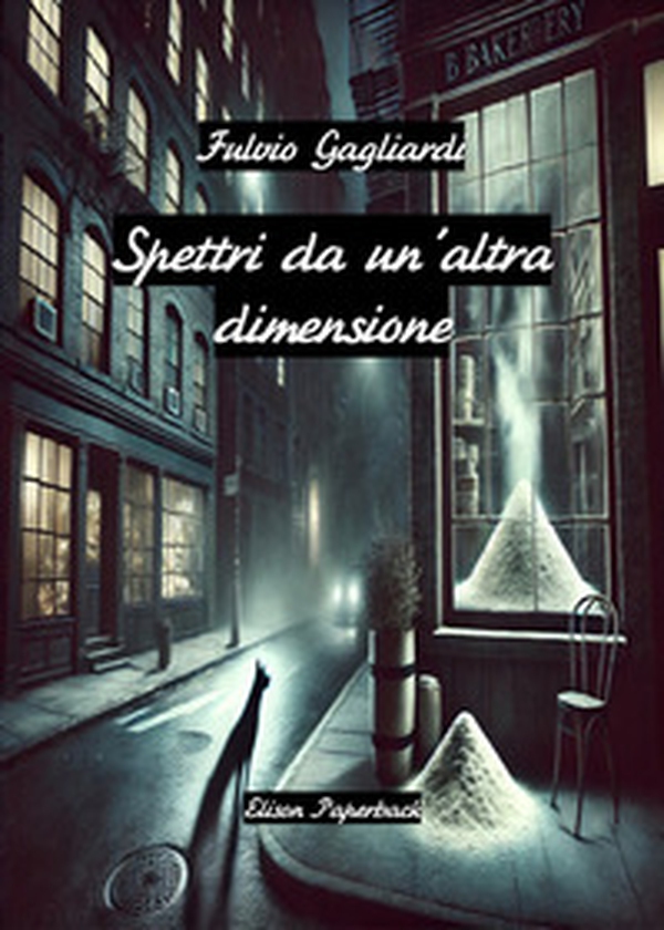 Spettri da un'altra dimensione - Librerie.coop Spettri da un'altra dimensione - Librerie.coop