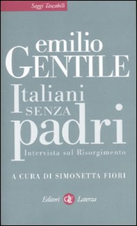Italiani senza padri. Intervista sul Risorgimento - Librerie.coop