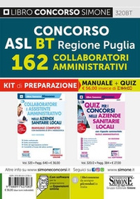 Concorso ASL BT Regione Puglia 162 collaboratori amministrativi. Kit di preparazione. Manuale completo + Quiz con risposte commentate - Librerie.coop Concorso ASL BT Regione Puglia 162 collaboratori amministrativi. Kit di preparazione. Manuale completo + Quiz con risposte commentate - Librerie.coop