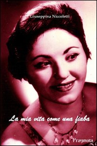 La mia vita come una fiaba - Librerie.coop La mia vita come una fiaba - Librerie.coop