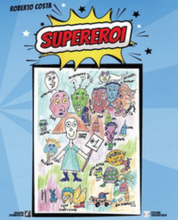 Supereroi - Librerie.coop Supereroi - Librerie.coop