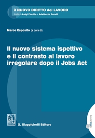 Il nuovo sistema ispettivo e il contrasto al lavoro irregolare dopo il Jobs Act - Librerie.coop