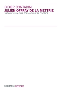 Julien Offray de La Mettrie - Librerie.coop