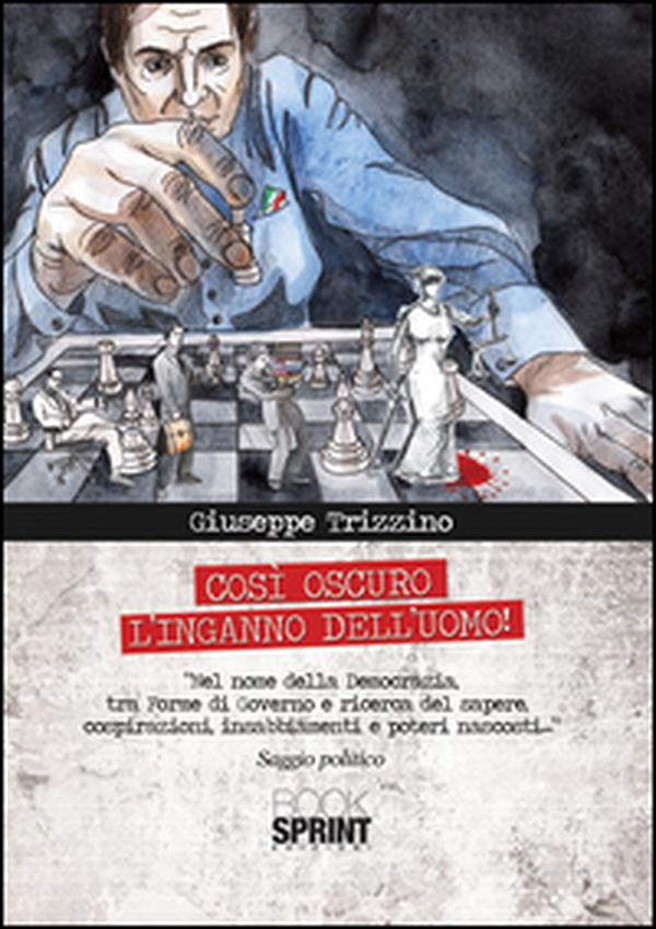 Così oscuro l'inganno dell'uomo - Librerie.coop Così oscuro l'inganno dell'uomo - Librerie.coop