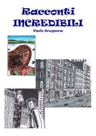 Racconti incredibili - Librerie.coop