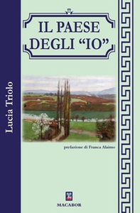 Il paese degli «io» - Librerie.coop Il paese degli «io» - Librerie.coop