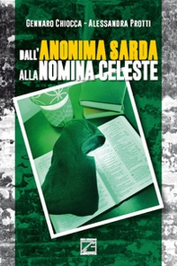 Dall'Anonima Sarda alla nomina celeste - Librerie.coop