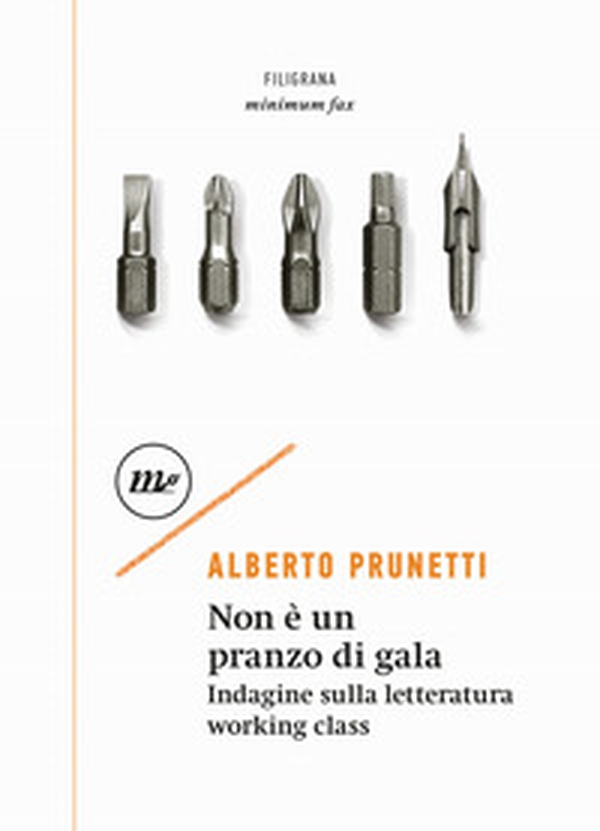 Non è un pranzo di gala. Indagine sulla letteratura working class - Librerie.coop Non è un pranzo di gala. Indagine sulla letteratura working class - Librerie.coop
