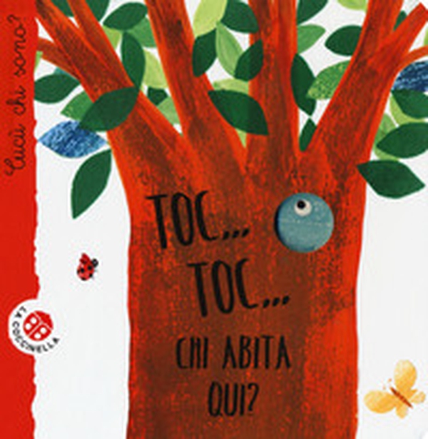 Toc... toc... Chi abita qui? Cucù chi sono? - Librerie.coop Toc... toc... Chi abita qui? Cucù chi sono? - Librerie.coop