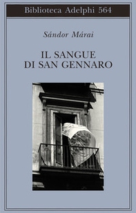Il sangue di san Gennaro - Librerie.coop